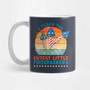 I Teach the Cutest Little Firecrackers 4th of July Teacher Mug